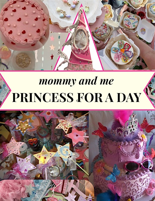 Mommy and Me Princess for a Day! | Fraserview Community Hall