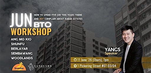 BTO Jun'26 Workshop | 1 Pickering St