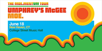 moe.mentUM Tour: moe. & Umphrey’s McGee | College Street Music Hall