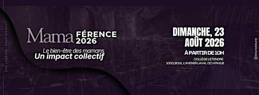 Mamaference | 1000 Bd de l'Avenir