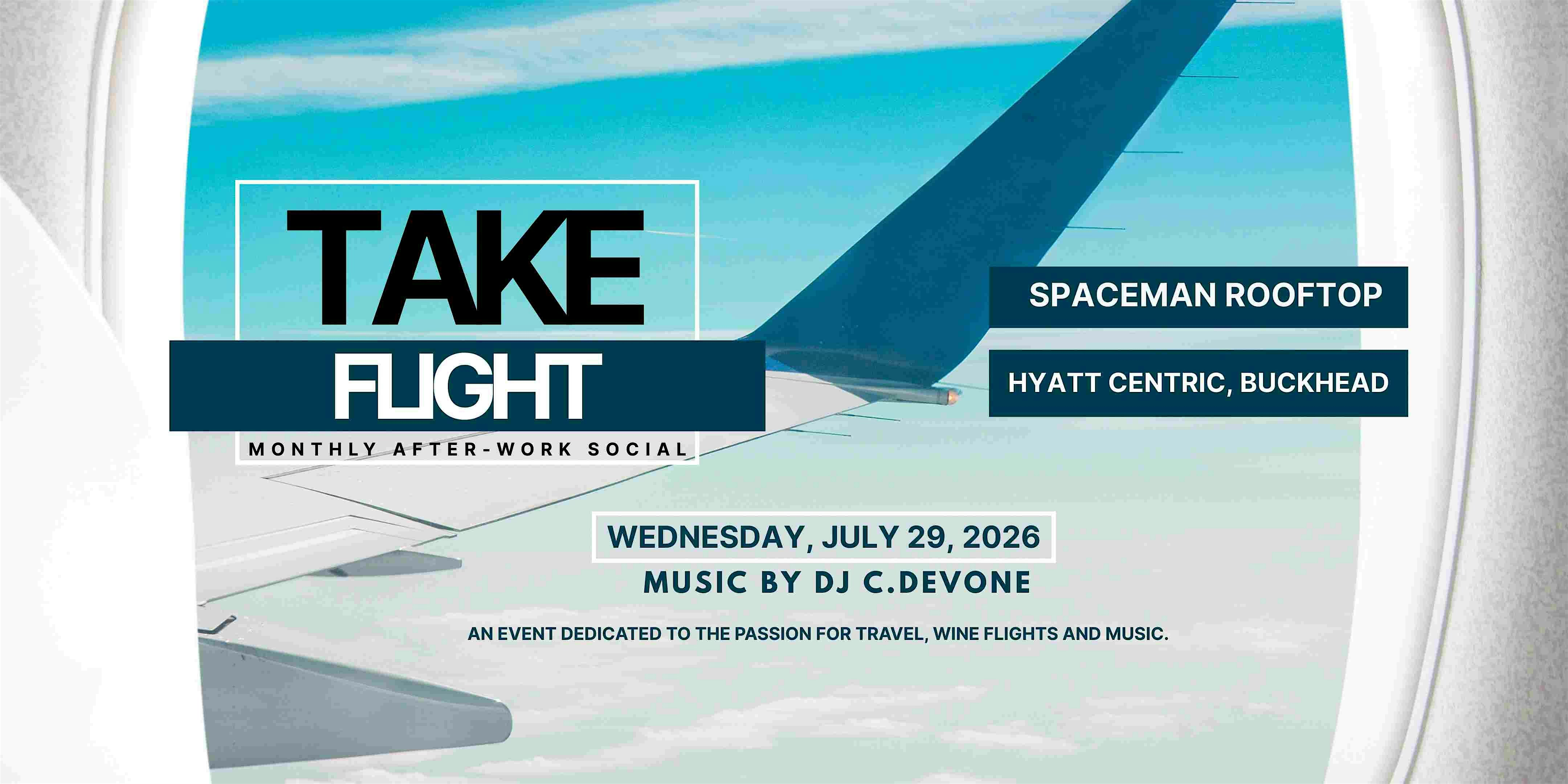Take Flight - Wine, Rooftop, Afterwork Social  & Networking (Buckhead) | Hyatt Centric Buckhead Atlanta