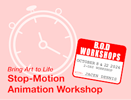 Bring Art to Life // Stop-Motion Animation Workshop | Alternator Centre for Contemporary Art