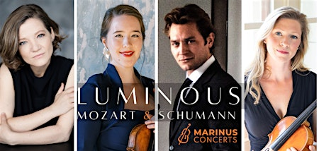 LUMINOUS: MOZART AND SCHUMANN | King Family Vineyards