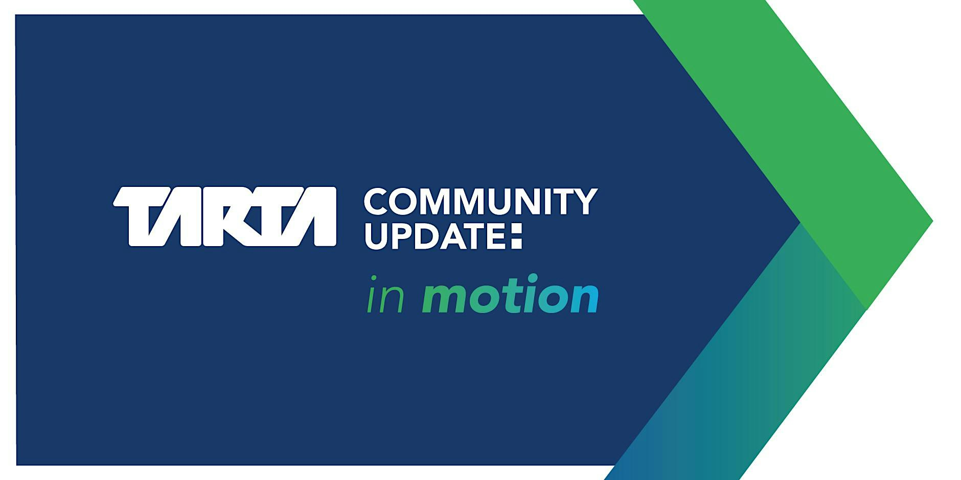 TARTA Annual Community Update | Glass City Center