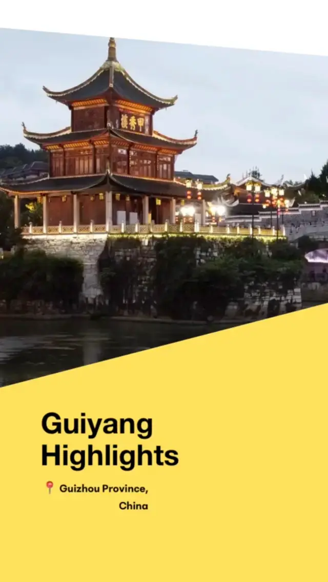 Guiyang Highlights!
