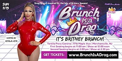Brunch is a Drag at Tortilla Press Cantina - It's Britney Brunch | Tortilla Press Cantina