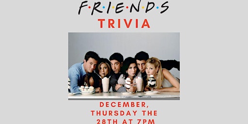 FRIENDS Trivia Night | Keg & Coin, King Street, Jacksonville, FL, USA