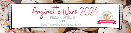 Anginette Wars 2024 | East Haven High School