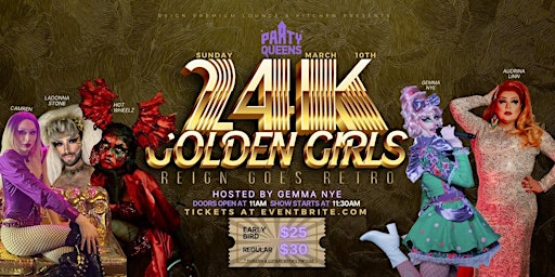 24K Golden Girls: Reign Goes Retro | Reign Premium Lounge & Kitchen