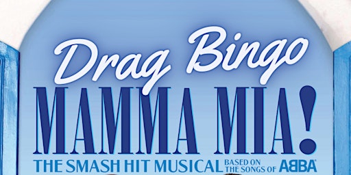 Mamma Mia Drag Bingo | New Maryhill Club 90 Function hire party and event space