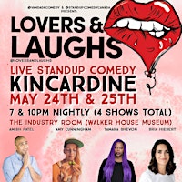 Lovers & Laughs Kincardine MAY 25th (Two Shows) | The Industry Room at The Walker House Museum