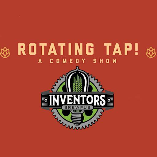 Rotating Tap Comedy @ Edison Hall in Inventors Brewpub | Inventors Brewpub