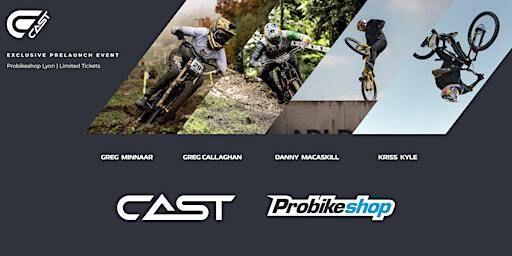 CAST exclusive pre-launch event | 52 Quai Rambaud