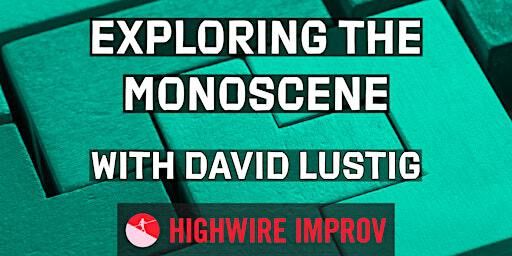 Exploring the Monoscene - Advanced Elective Class | Riverside Third Space