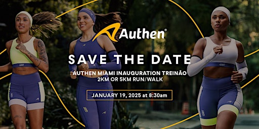 Authen Miami Inauguration - SAVE THE DATE | Oakberry Acai