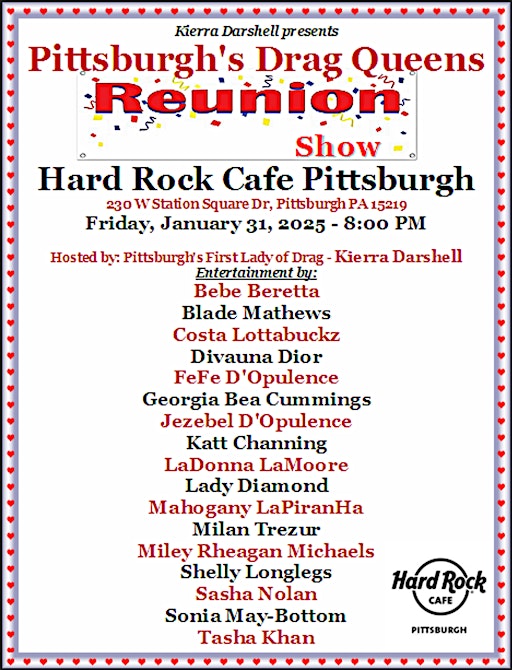 Pittsburgh's Drag Queens Reunion Show | Hard Rock Cafe Pittsburgh
