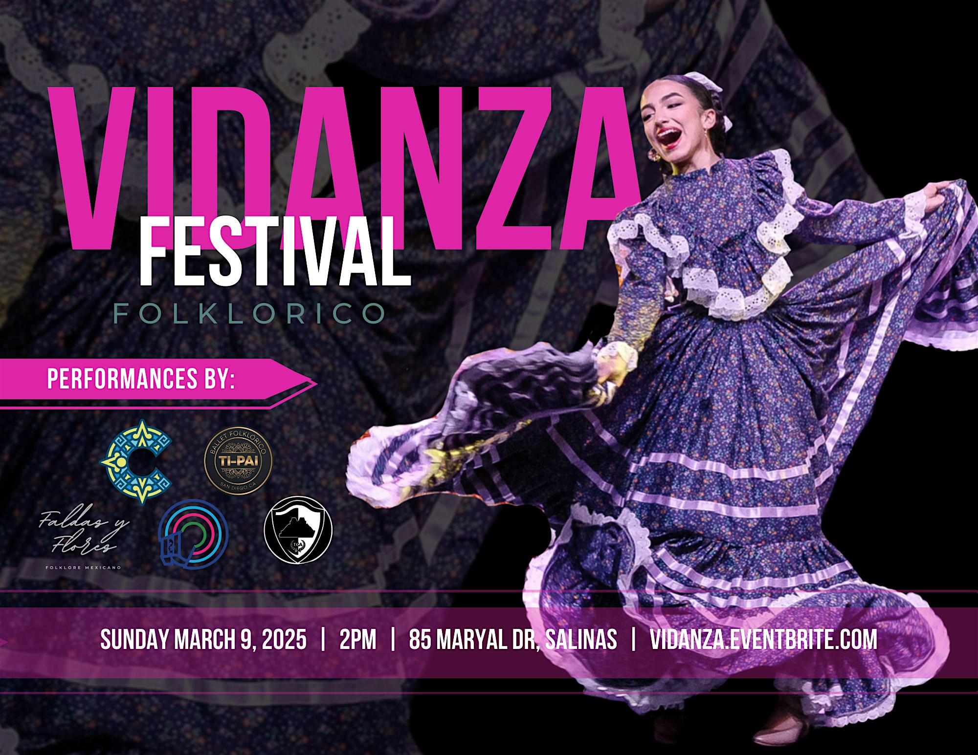 VIDANZA Festival Folklorico | 85 Maryal Drive, Salinas, CA, USA