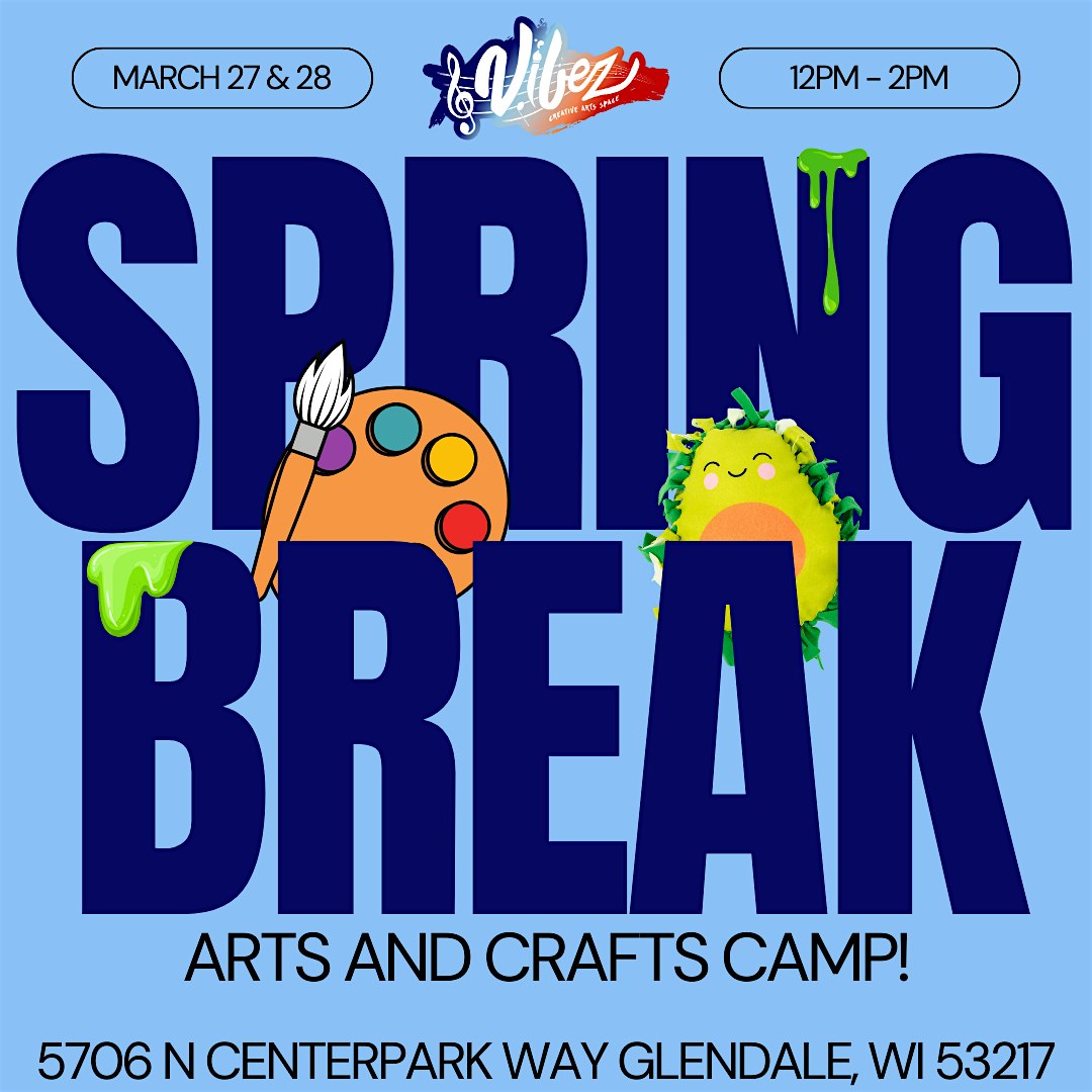 Art Escape: Spring Break Edition! | 5706 N Centerpark Way