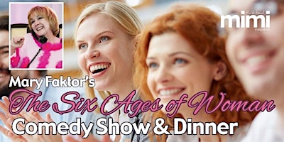 Six Ages of Woman-Dinner and Show: The Tangier -May 21, 2025 | The banquet center at Our Lady of Cedar