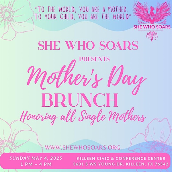 Mother’s Day Brunch: Honoring Single Mothers | Killeen Civic and Conference Center