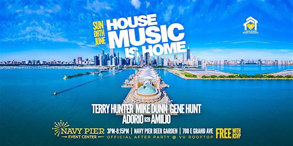 House Music is Home at Navy Pier. Free w RSVP. | Navy Pier