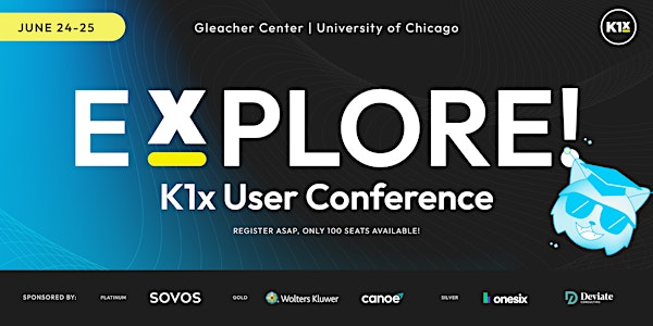 K1x User Conference | The University of Chicago Booth School of Business