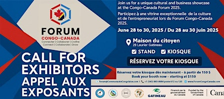 Stands/Kiosque - Forum Congo Canada 2025 | Hôtel de ville de Gatineau (Maison du Citoyen)