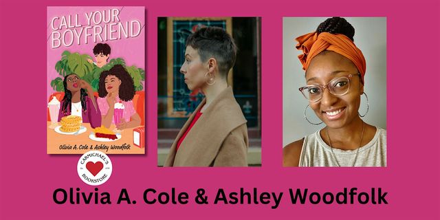 Olivia A. Cole and Ashley Woodfolk Present Call Your Boyfriend | 2720 Frankfort Ave