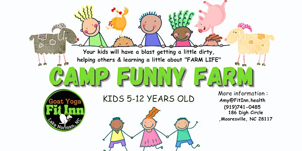 CAMP FUNNY FARM Mondays | Fit Inn