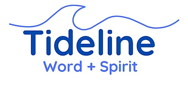 Tideline - Word and Spirit | The Park Hotel Kilmarnock