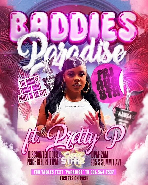 Pretty P Live in the building Aug 8th text 704-674-2207 for tables | Superstarz CLT