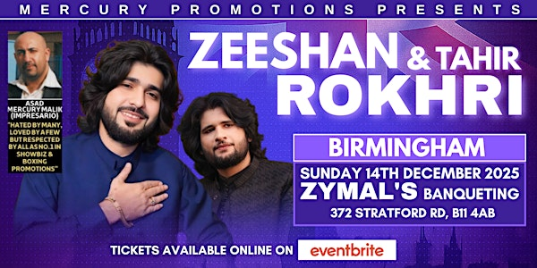 Zeeshan & Tahir Rokhri | Live in Birmingham | 2025 | Zymal’s Banqueting Suite