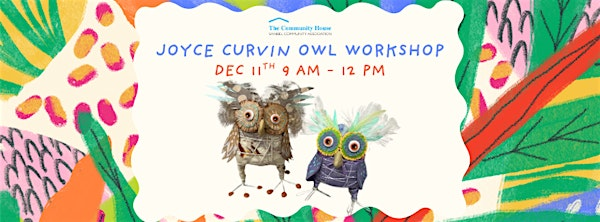 Joyce Curvin Art Workshop - Owl | 2173 Periwinkle Way
