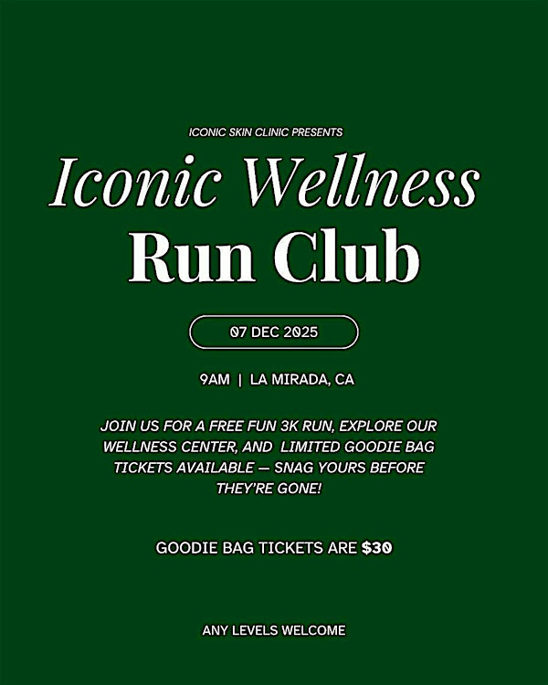 Iconic Wellness Run Club | Iconic Skin Clinic- La Mirada, Imperial Highway, La Mirada, CA, USA