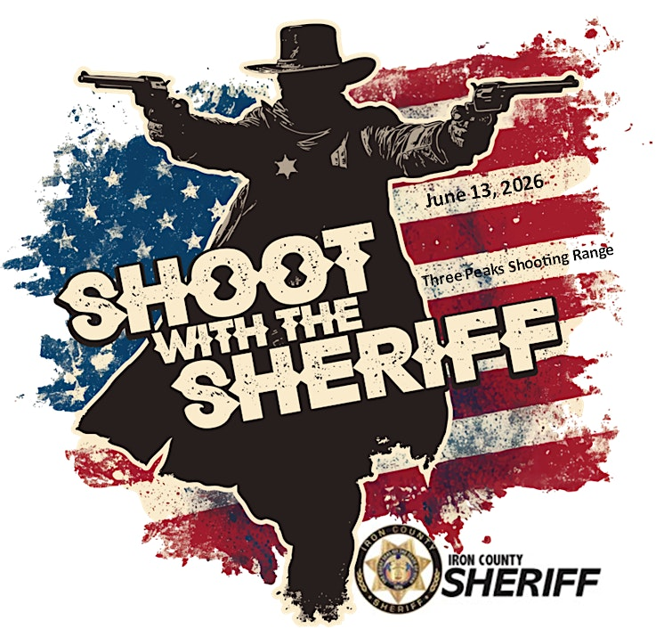 Iron County Volunteer Posse Shoot with the Sheriff | Cedar City Area Shooting Range (Three Peaks Area)