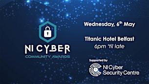 NI Cyber Community Awards | Titanic Hotel Belfast