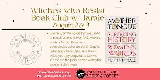 Witches Who Resist Book Club w/ Jamie: Mother Tongue | A Seat at the Table Books