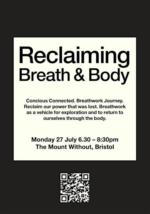 Reclaiming Breath + Body.  Conscious connected BreathWork Journey | The Mount Without