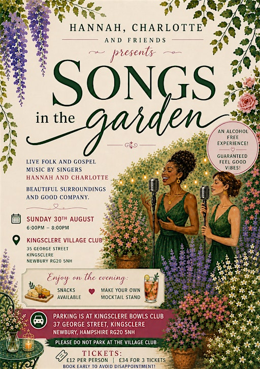 Hannah, Charlotte and friends presents: Songs in the garden | Kingsclere Village Club