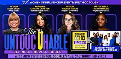 The UnTouchable: Refined. Shaped. Poised | Wicomico Civic Center