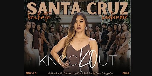 Knockout Bachata Weekender in Santa Cruz | Motion Pacific Dance