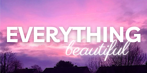 ‘Everything Beautiful’: Multi-Arts Retreat Day | Bethesda Baptist Church