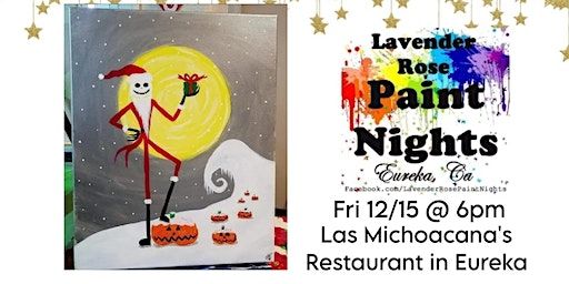 Sandy Claws Paint Night at Las Michoacanas Restaurant in Eureka | Las Michoacana's