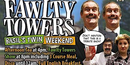 Fawlty Towers Basil's Twin Weekend 17/02/2024 | Holiday Inn Milton Keynes East M1, JCT.14, an IHG Hotel