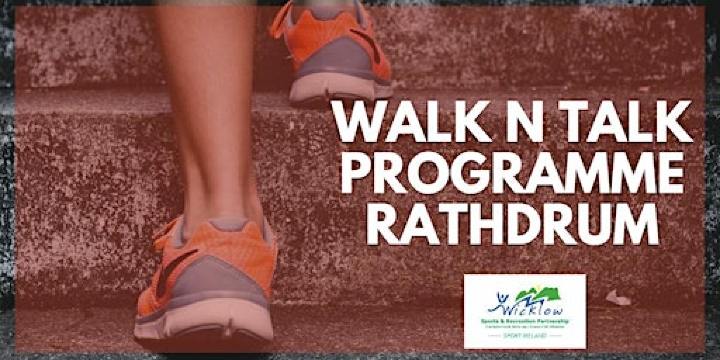 Walk n Talk Programme Rathdrum | Parnell Memorial Park