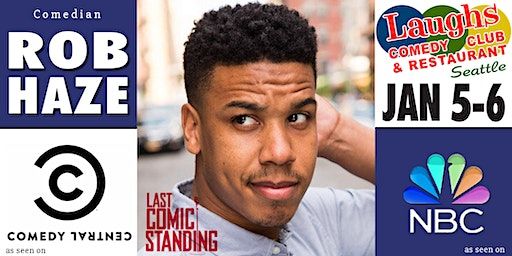 Comedian Rob Haze | Laughs Comedy Club