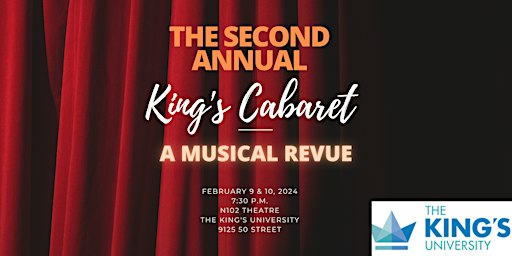 Second Annual King's Cabaret: A Musical Revue | The King's University (North Academic Building)