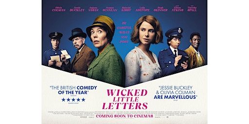 Tickets to the European Premiere of Wicked Little Letters! | ODEON Luxe Leicester Square, Leicester Square, London, UK