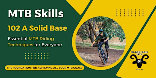 102 A Solid Base [3hrs]: MTB Skills | Black Stump Parking
