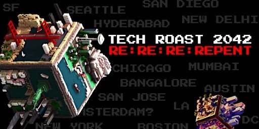 Tech Roast Show 2042 | Benaroya Hall